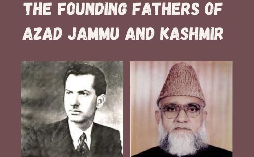 Remembering the founding fathers of Azad Jammu and Kashmir
